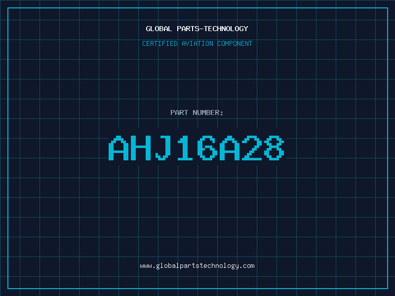 Aviation Part AHJ16A28