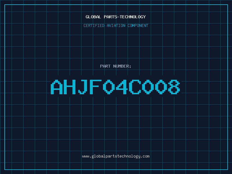 Aviation Part AHJF04C008