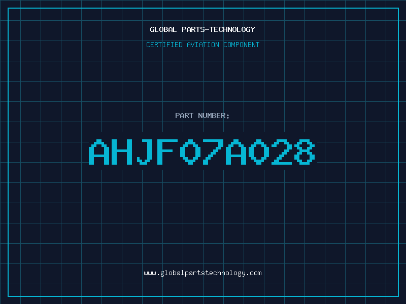 Aviation Part AHJF07A028