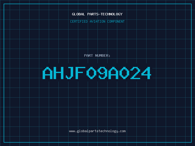 Aviation Part AHJF09A024