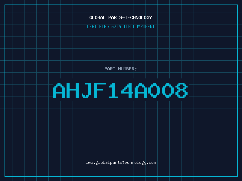Aviation Part AHJF14A008