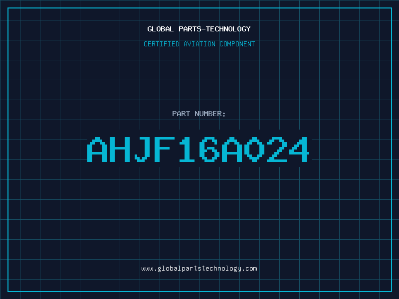 Aviation Part AHJF16A024