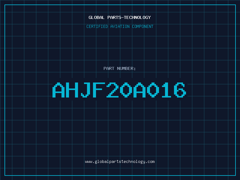 Aviation Part AHJF20A016