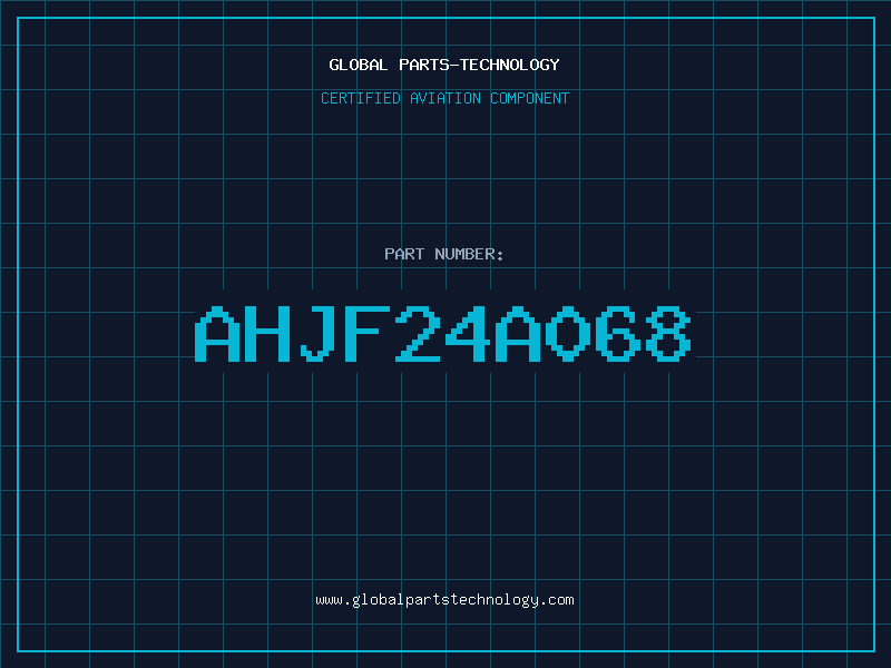 Aviation Part AHJF24A068