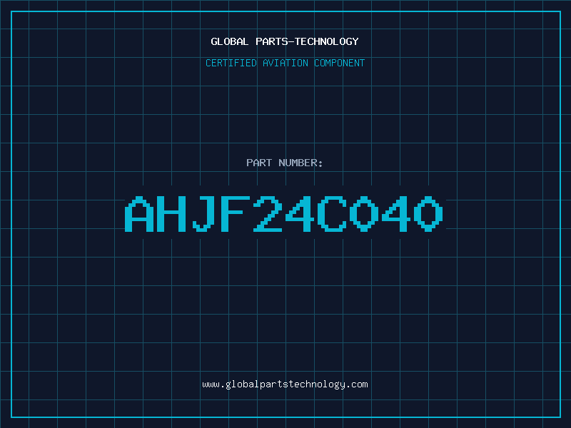 Aviation Part AHJF24C040