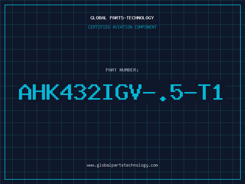 Aviation Part AHK432IGV-.5-T1