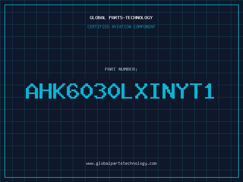 Aviation Part AHK6030LXINYT1