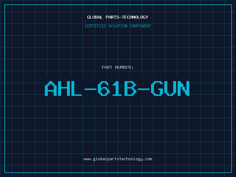 Aviation Part AHL-61B-GUN