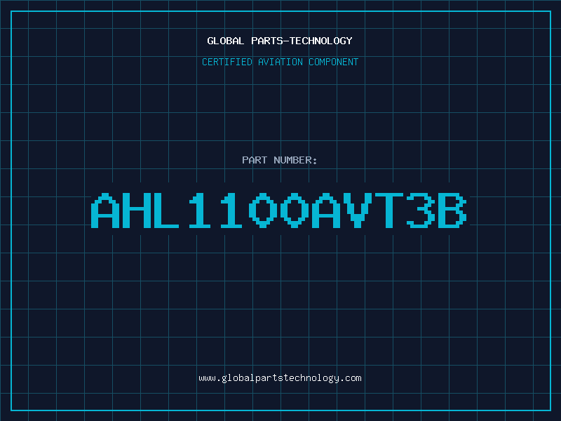 Aviation Part AHL1100AVT3B