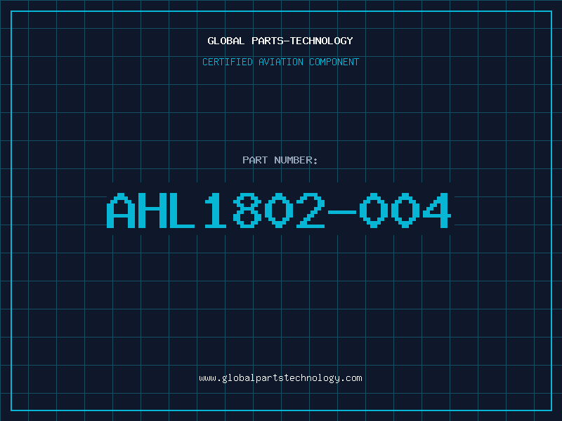 Aviation Part AHL1802-004