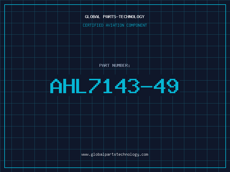 Aviation Part AHL7143-49