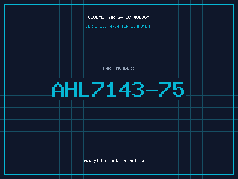 Aviation Part AHL7143-75