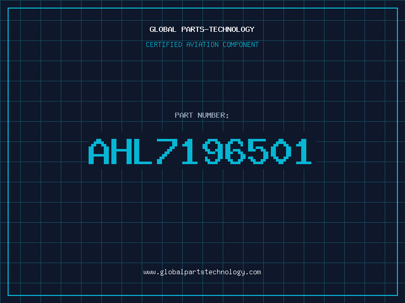 Aviation Part AHL7196501