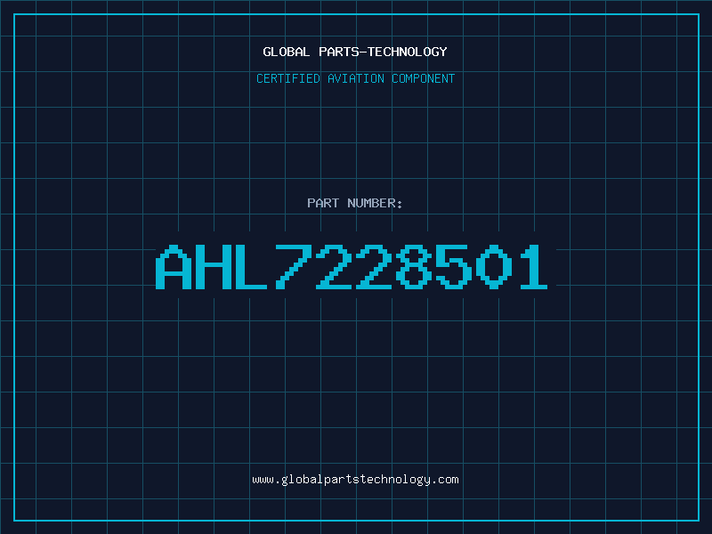 Aviation Part AHL7228501