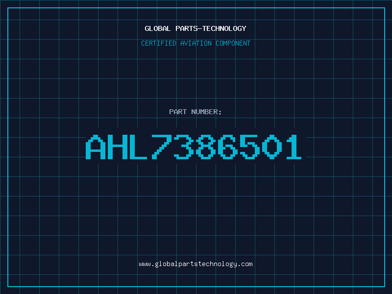 Aviation Part AHL7386501