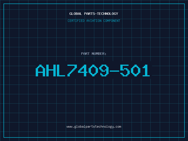 Aviation Part AHL7409-501