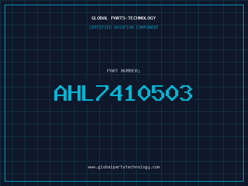 Aviation Part AHL7410503