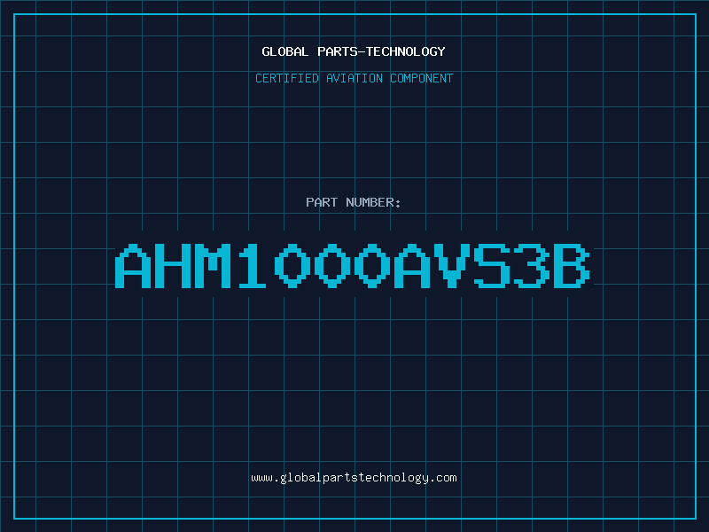 Aviation Part AHM1000AVS3B