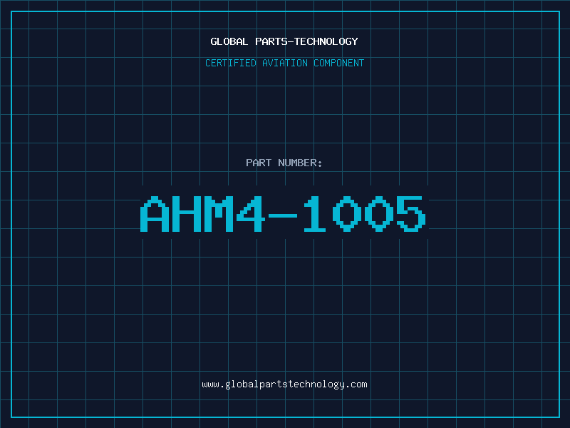 Aviation Part AHM4-1005