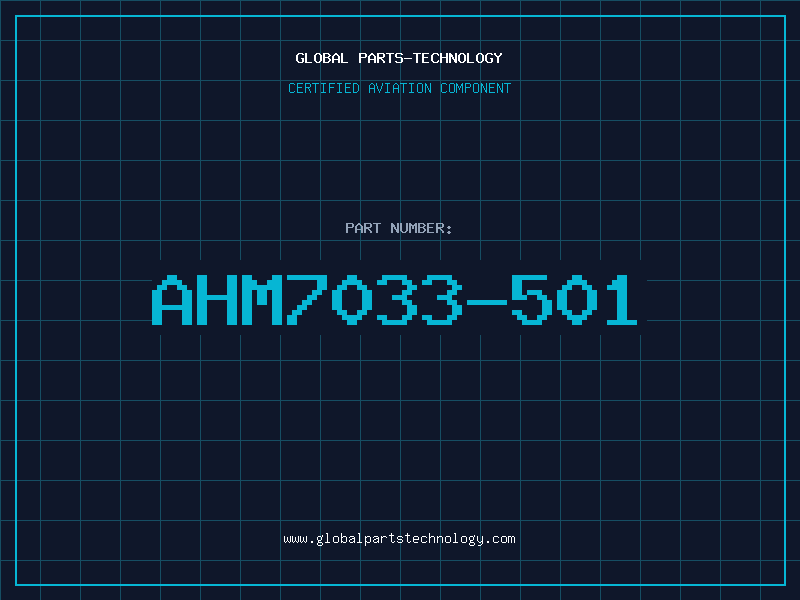 Aviation Part AHM7033-501