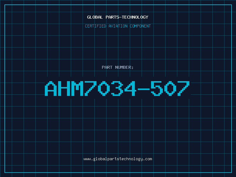 Aviation Part AHM7034-507