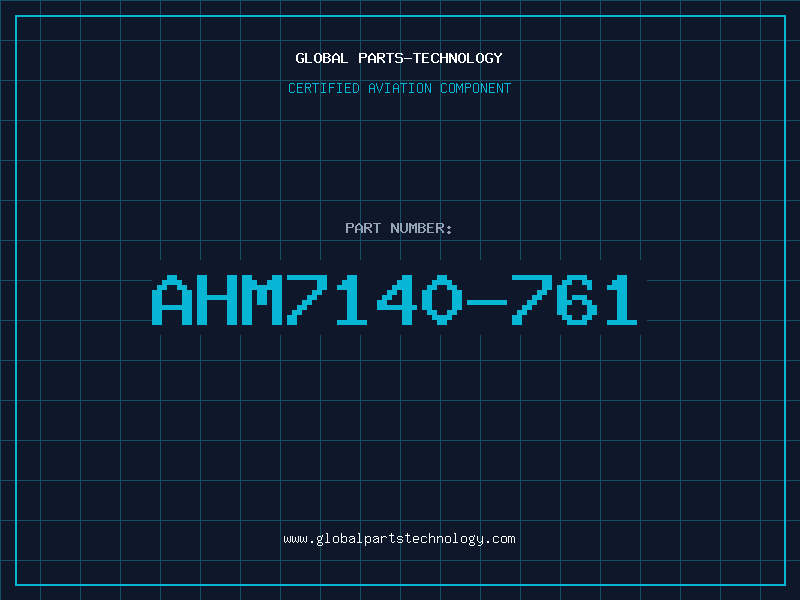 Aviation Part AHM7140-761