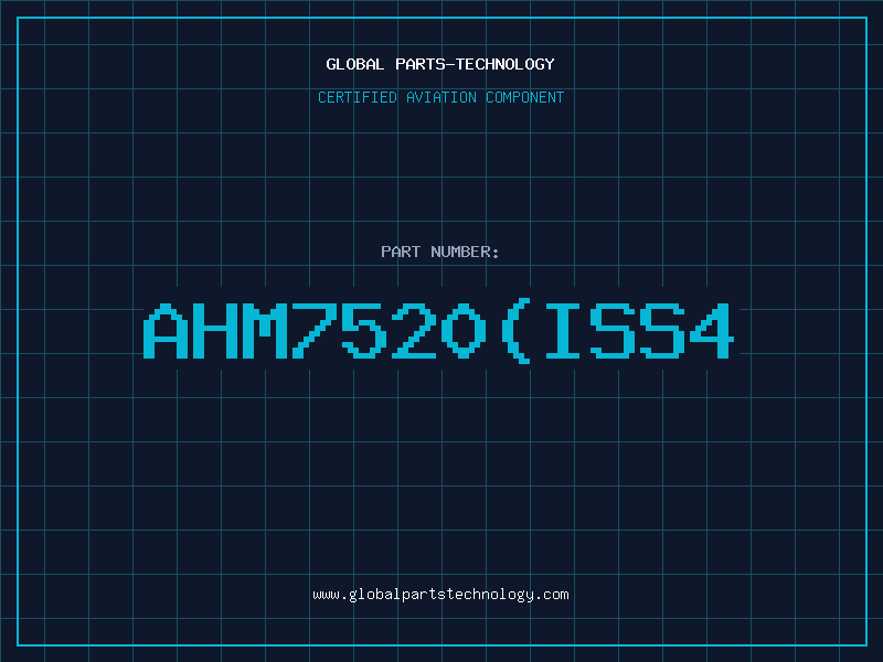 Aviation Part AHM7520(ISS4