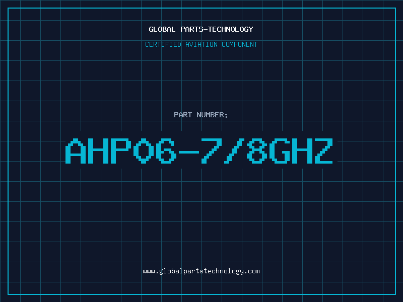 Aviation Part AHP06-7/8GHZ