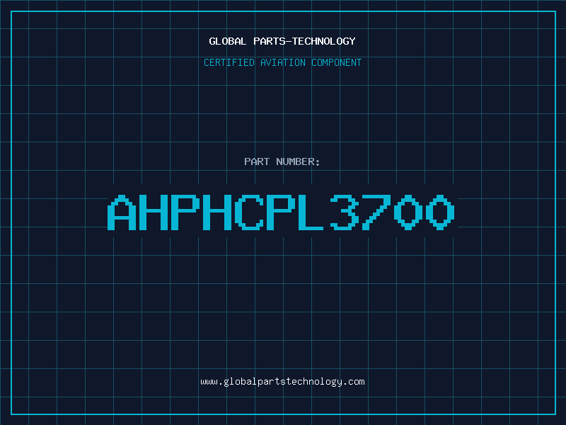 Aviation Part AHPHCPL3700