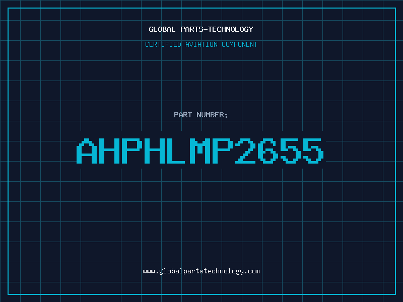 Aviation Part AHPHLMP2655