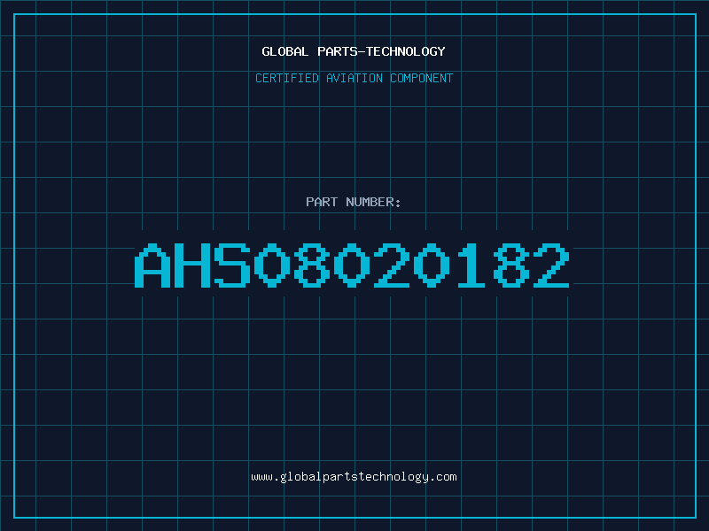 Aviation Part AHS08020182