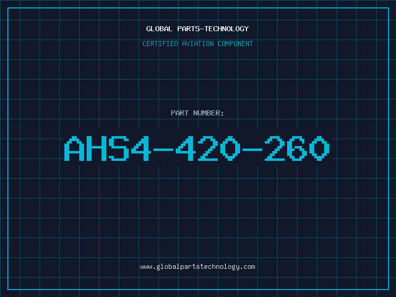 Aviation Part AHS4-420-260