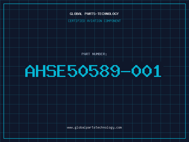 Aviation Part AHSE50589-001