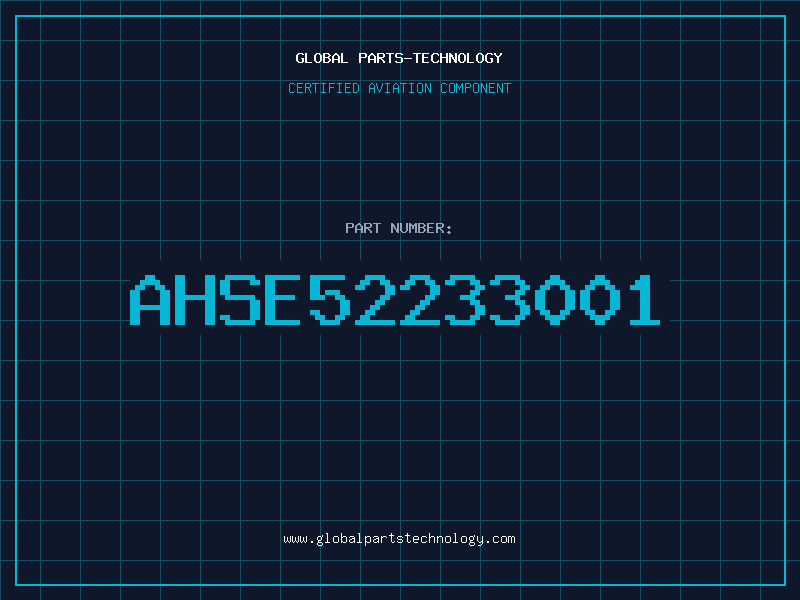 Aviation Part AHSE52233001