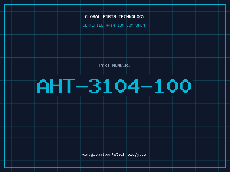 Aviation Part AHT-3104-100
