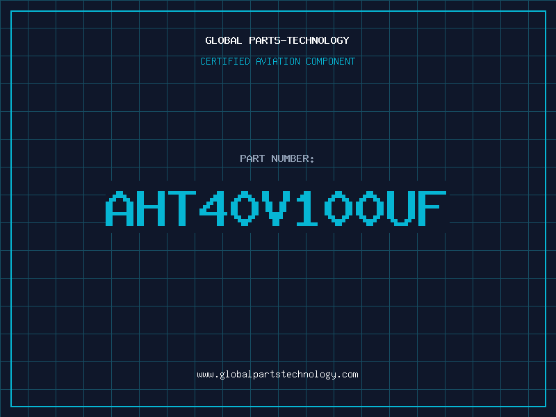 Aviation Part AHT40V100UF