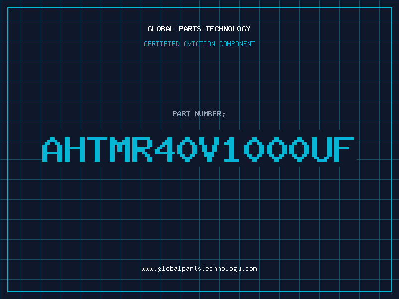 Aviation Part AHTMR40V1000UF