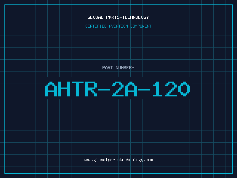 Aviation Part AHTR-2A-120