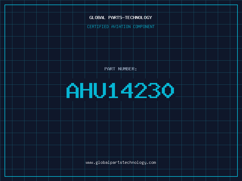 Aviation Part AHU14230