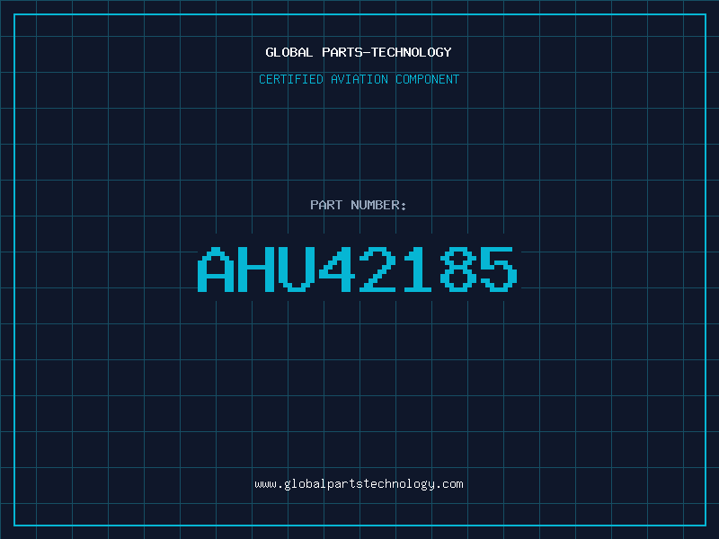 Aviation Part AHU42185