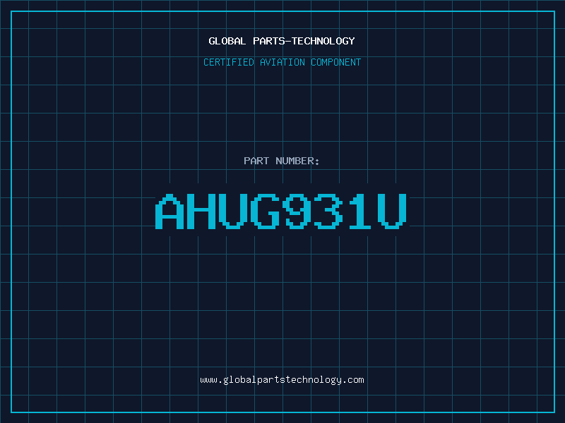Aviation Part AHUG931U
