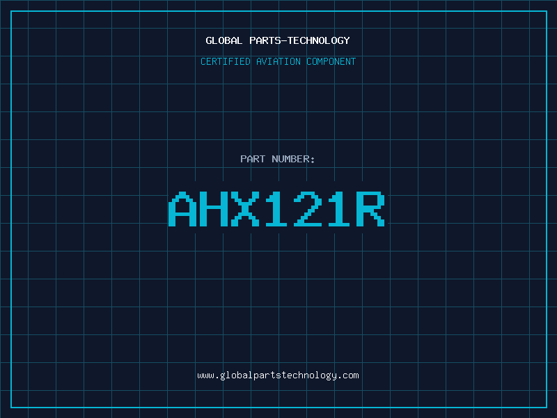 Aviation Part AHX121R