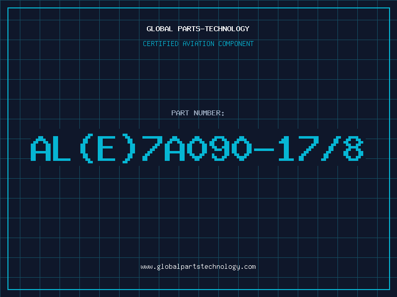 Aviation Part AL(E)7A090-17/8