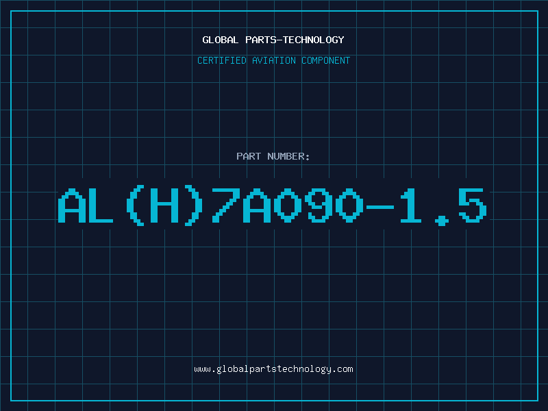 Aviation Part AL(H)7A090-1.5