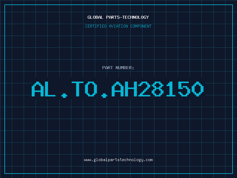 Aviation Part AL.TO.AH28150