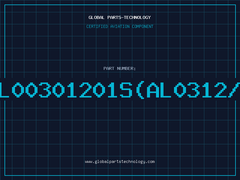 Aviation Part AL00301201S(AL0312/E