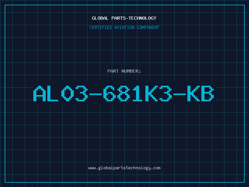 Aviation Part AL03-681K3-KB