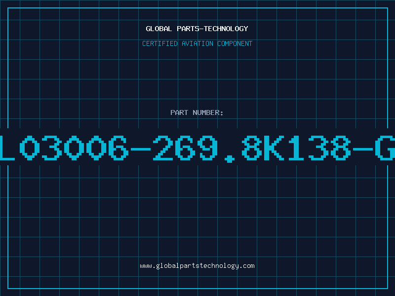Aviation Part AL03006-269.8K138-G1