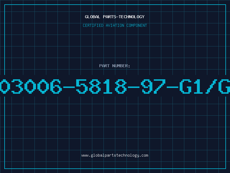 Aviation Part AL03006-5818-97-G1/G22