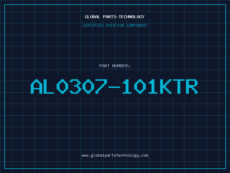 Aviation Part AL0307-101KTR